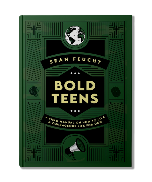 Bold Teens: A Field Manual to Live a Courageous Life for God