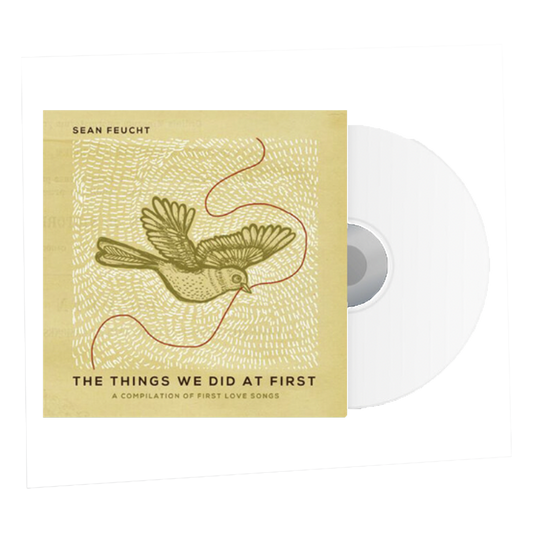 The Things We Did At First - CD